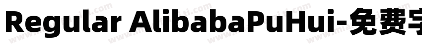Regular AlibabaPuHui字体转换